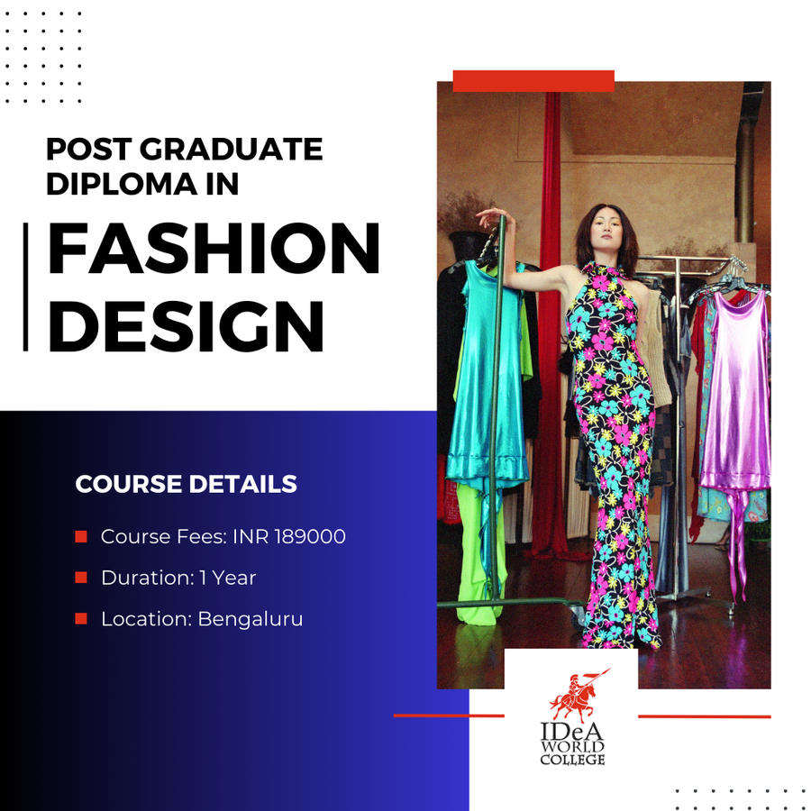 PG Diploma in Fashion Designing at IDeA World College, Bengaluru/Bangalore